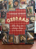 Gebraad - Stéphane Reynaud Kookboek, Boeken, Kookboeken, Hoofdgerechten, Ophalen of Verzenden, Zo goed als nieuw, Europa