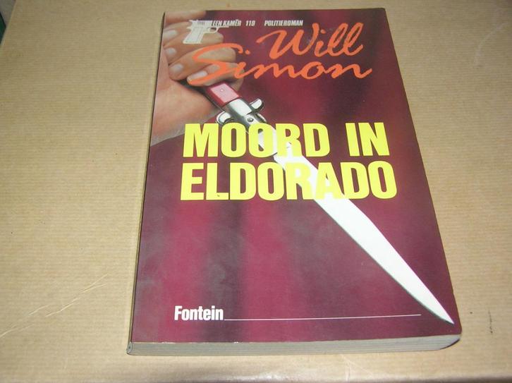 Moord in Eldorado - Will Simon, Boeken, Detectives, Zo goed als nieuw, Ophalen of Verzenden
