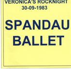 SPANDAU BALLET - VERONICA'S ROCKNIGHT 30-09-1983, Ophalen of Verzenden, 1980 tot 2000, Zo goed als nieuw