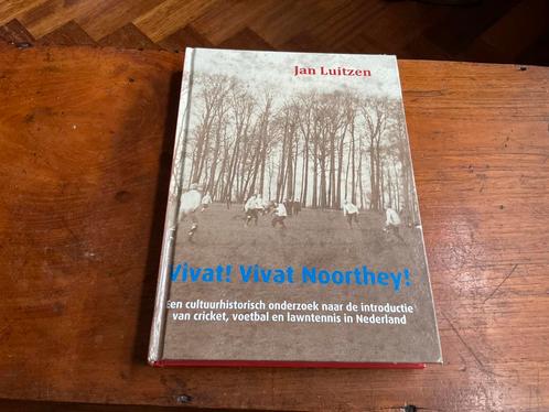 Jan Luitzen - Vivat! Vivat Noorthey!, Boeken, Sportboeken, Ophalen of Verzenden