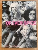 Forever Spice by the Spice Girls, Boeken, Ophalen of Verzenden, Zo goed als nieuw, Artiest