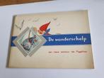 1664 de wonderschelp - piggelmee uit 1950, Boeken, Prentenboeken en Plaatjesalbums, Verzenden