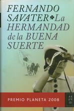 FERNANDO SAAVATER LA HERMANDAD DE LA BUENA SUERTE, Boeken, Taal | Spaans, Verzenden, Zo goed als nieuw, Fictie