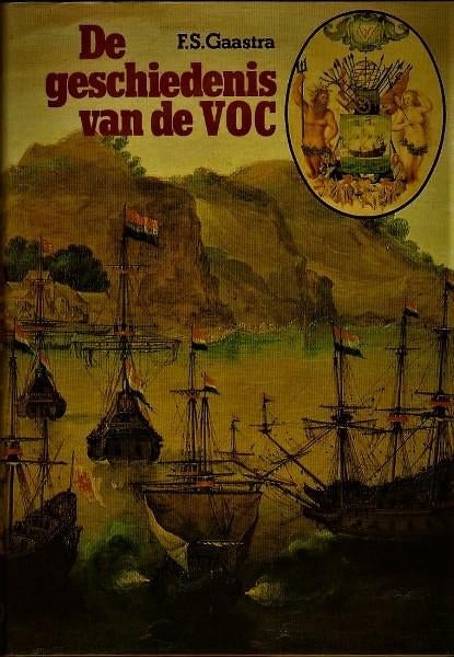 Gaastra - De geschiedenis van de V.O.C., Ophalen, Zo goed als nieuw