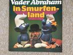 LP vader Abraham in smurfen land, Cd's en Dvd's, Vinyl | Nederlandstalig, Levenslied of Smartlap, Ophalen of Verzenden, Zo goed als nieuw