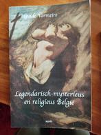 Guido Vermeire - Legendarisch-mysterieus en religieus Belgie, Boeken, Ophalen of Verzenden, Zo goed als nieuw, Guido Vermeire