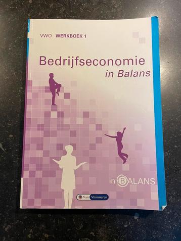 Bedrijfseconimie in Balans  - Werkboek 1 VWO beschikbaar voor biedingen