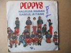s3954 poppys - halleluia maman, Cd's en Dvd's, Vinyl Singles, Ophalen, Gebruikt, 7 inch, Single