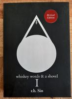 Whiskey Words & a Shovel I. r.h. Sin. 2017., R.h. Sin, Ophalen of Verzenden, Zo goed als nieuw, Fictie