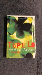 Thomas van Aalten - Tupelo, Ophalen of Verzenden, Zo goed als nieuw, T. van Aalten