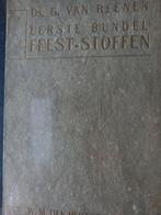 Eerste bundel feeststoffen. Ds G van Reenen, Boeken, Gelezen, Christendom | Protestants, Ophalen of Verzenden, Ds G van Reenen