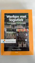 Ad van Goor - Werken met Logistiek, Ad van Goor; Hessel Visser, Sociale wetenschap, Ophalen of Verzenden, Zo goed als nieuw