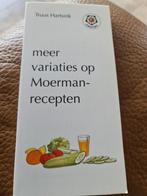 Meer variaties op Moermanrecepten, Ophalen of Verzenden, Zo goed als nieuw, Truus Hartsink