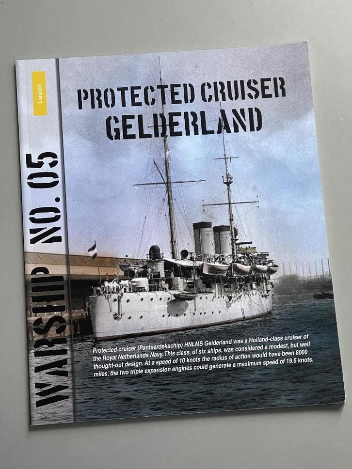 Warship 05 - Protected cruiser Gelderland (2013) Marine, Verzamelen, Scheepvaart, Zo goed als nieuw, Boek of Tijdschrift, Motorboot