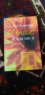 Menslief, ik hou van je - Phil Bosmans Jubileumeditie, Ophalen of Verzenden, Zo goed als nieuw, Phil Bosmans, België