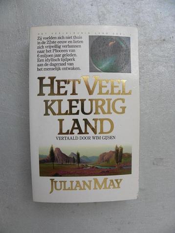 Het Veelkleurig land deel 1 - Julian May