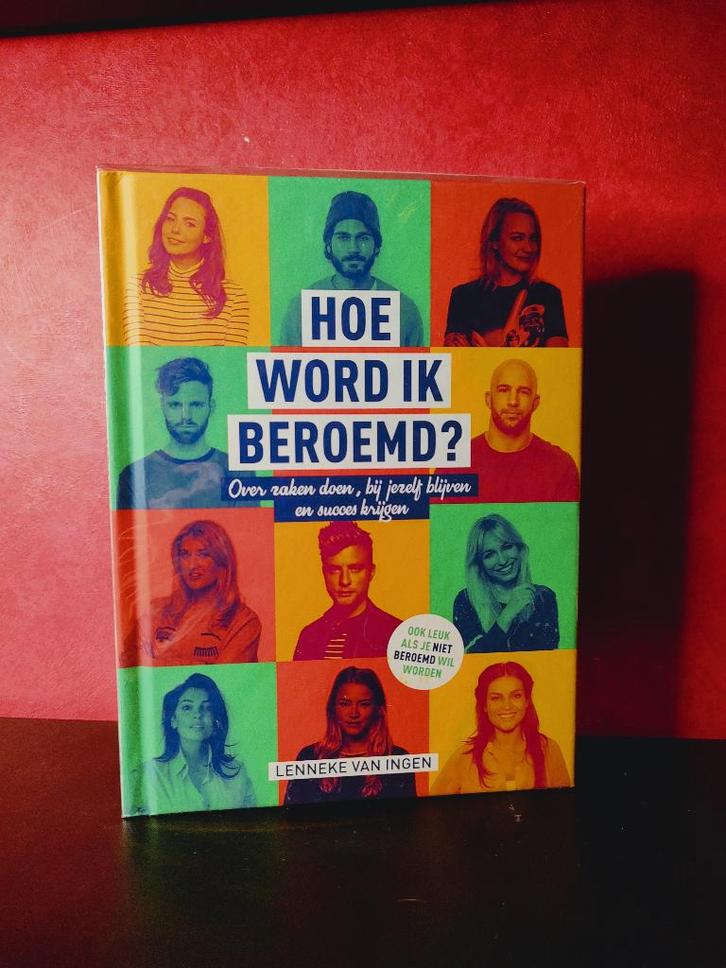 HOE WORD IK BEROEMD?, over zaken doen, bij jezelf blijven en, Boeken, Kinderboeken | Jeugd | 13 jaar en ouder, Nieuw, Non-fictie