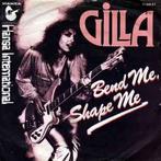 Gilla – Bend Me, Shape Me / VG+ / 2487, 1980 tot heden, Overige formaten, Ophalen of Verzenden, Zo goed als nieuw