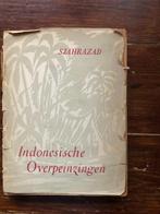 Sjahrazad Indonesische Overpeinzingen 1946 tweede druk, Boeken, Geschiedenis | Vaderland, Gelezen, Ophalen of Verzenden, Sjahrazad