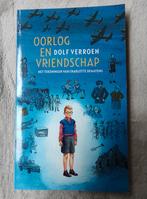 Oorlog en Dolf Verroen: Vriendschap, Ophalen of Verzenden, Zo goed als nieuw, Dolf Verroen, Fictie algemeen