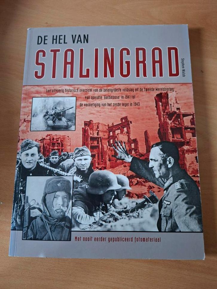 De Hel van Stalingrad - Stephen Walsh, Boeken, Oorlog en Militair, Gelezen, Tweede Wereldoorlog, Ophalen of Verzenden