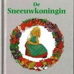 Hans Christian Andersen: De sneeuwkoningin. Hardcover, Ophalen of Verzenden, Zo goed als nieuw, Hans Christian Andersen