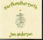 JON ANDERSON CD EARTH MOTHER EARTH, Ophalen of Verzenden, 1980 tot 2000, Gebruikt