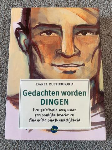 Gedachten Worden Dingen - Darel Rutherford beschikbaar voor biedingen