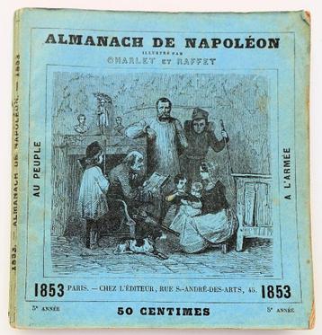 Almanach de Napoléon 1853 Almanak Napoleon Bonaparte beschikbaar voor biedingen