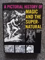 A pictorial history of Magic and the Supernatural, Boeken, Gelezen, Achtergrond en Informatie, Spiritualiteit algemeen, Maurice Bessy