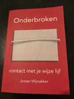 Boek Onderbroken van Jozien Wijnakker - nieuw, Ophalen of Verzenden, Zo goed als nieuw, Nederland
