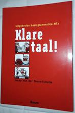 Klare taal Uitgebreide basisgrammatica NT2, Boeken, Jenny van der Toorn- Schutte, Ophalen of Verzenden, Zo goed als nieuw, Nederlands