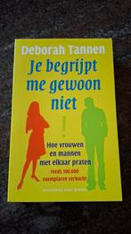 Boek: Je Begrijpt me gewoon niet (nieuw), Esoterie en Spiritualiteit, Nieuw, Ophalen of Verzenden, Deborah Tannen