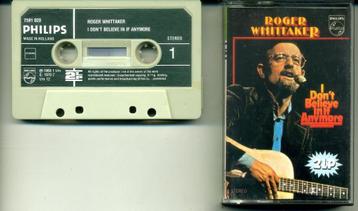 Roger Whittaker I Don't Believe In If Anymore 24 nrs cassett beschikbaar voor biedingen