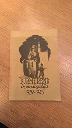 Purmerend in oorlogstijd 1939-1945, Ophalen of Verzenden, Zo goed als nieuw