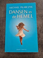 Dansen in de Hemel - Michael Pilarczyk, Boeken, Ophalen of Verzenden, Zo goed als nieuw, Michael Pilarczyk, Nederland