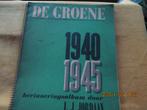 de groene herinneringsalbum 40-45,jordaan, Boeken, Ophalen of Verzenden, 20e eeuw of later, Zo goed als nieuw