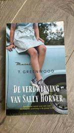 T. Greenwood - De verdwijning van Sally Horner, Amerika, Ophalen of Verzenden, T. Greenwood, Zo goed als nieuw