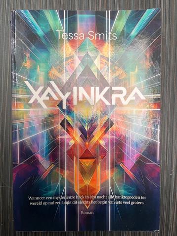 XAYINKRA - Tessa Smits - Roman beschikbaar voor biedingen