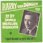 Harry van Dongen- Es ist immer dieselbe Geschichte, Verzenden, Zo goed als nieuw, Pop