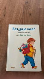Dagmar Stam - Bas, ga je mee?, Boeken, Kinderboeken | Kleuters, Ophalen of Verzenden, Fictie algemeen, Zo goed als nieuw, Dagmar Stam