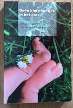 Geen blote voeten in het gras, Ophalen of Verzenden, Gelezen
