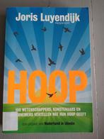 Joris Luyendijk - Hoop, Boeken, Gelezen, Maatschappij en Samenleving, Ophalen of Verzenden, Nederland