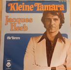 Jacques Herb > Kleine Tamara, Gebruikt, 7 inch, Single, Ophalen of Verzenden