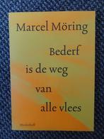 Marcel Möring, Bederf is de weg van alle vlees, Meulenhoff, Gelezen, Nederland, Verzenden