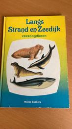 Langs strand en zeedijk - Zeezoogdieren - Mozes Bakkers, Boeken, Ophalen of Verzenden, Gelezen
