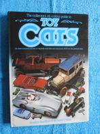 The collector's all-colour guide to Toy Cars, Ophalen of Verzenden, Zo goed als nieuw, Overige onderwerpen