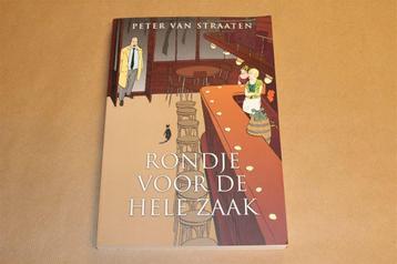 Rondje voor de Hele Zaak — Peter van Straaten — Cafégrappen beschikbaar voor biedingen