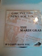 The mardi gras 7 inch girl i,ve got news for you, Ophalen of Verzenden, Zo goed als nieuw, Pop