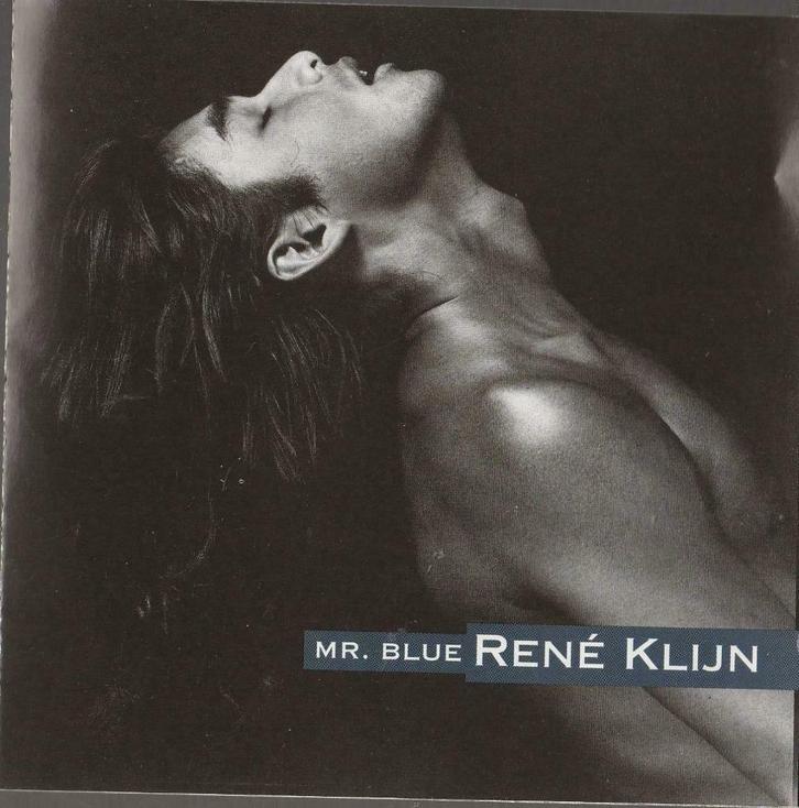 Rene Klijn - Mr Blue(Candy Dulfer;Loïs Lane;Paul de Leeuw), Cd's en Dvd's, Cd's | Pop, Gebruikt, 1980 tot 2000, Ophalen of Verzenden